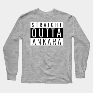 Straight Outta Ankara Long Sleeve T-Shirt